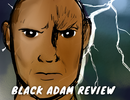 “Black Adam” Review
